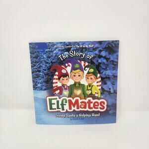 The Story of Elf Mates Book